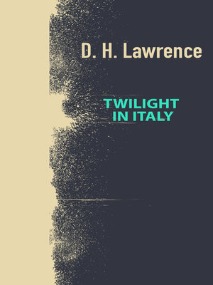 cover image of Twilight In Italy